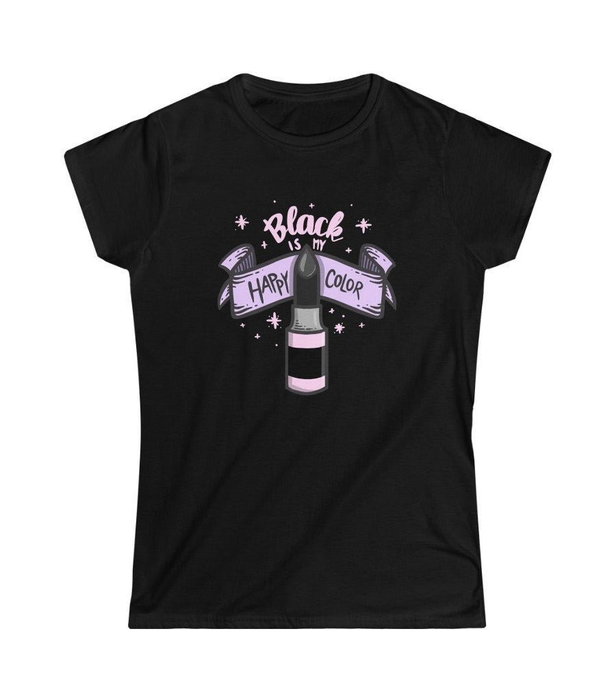 Black is My Happy Color T-Shirt